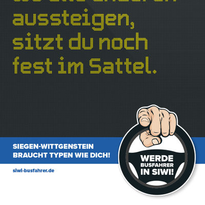 Busfahrer-Kampagne: Wenn alle anderen aussteigen, sitzt du noch fest im Sattel.