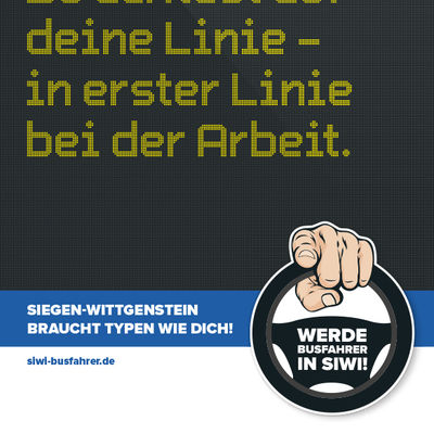 Busfahrer-Kampagne: Du achtest auf Deine Linie - in erster Linie bei der Arbeit.